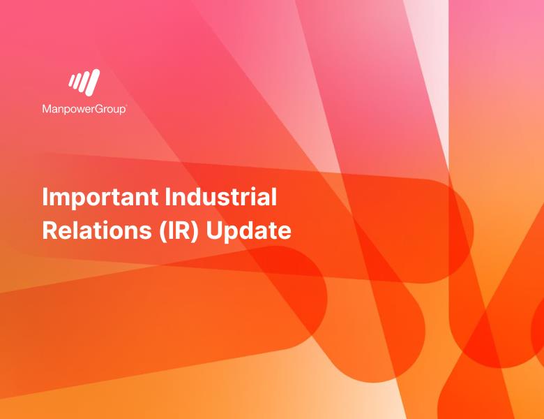 Important Industrial Relations (IR) Update 2024 - ManpowerGroup Australia 